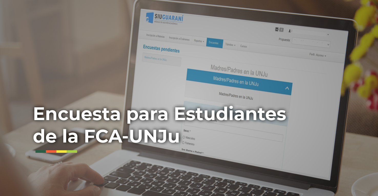 Encuesta para Estudiantes de la FCA-UNJu
