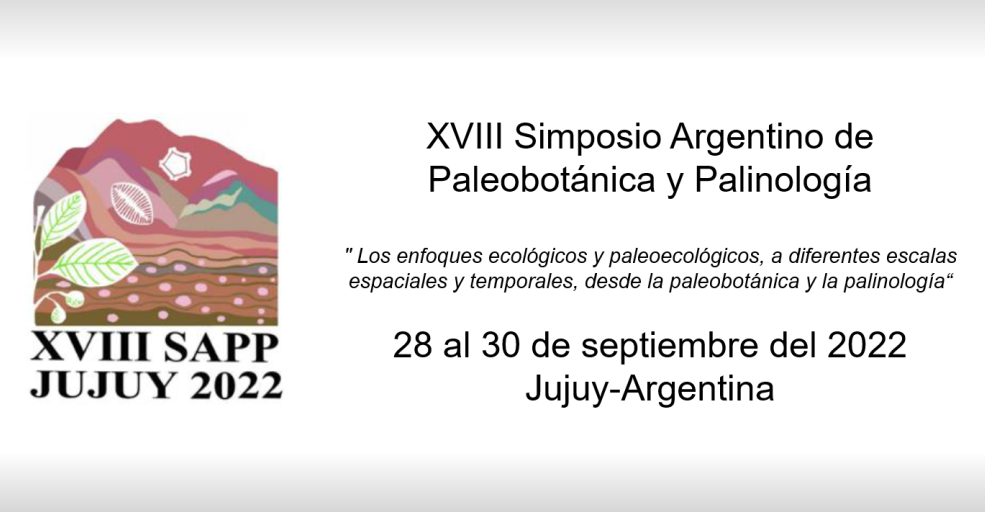 Tercera Circular del XVIII Simposio Argentino de Paleobotánica y Palinología