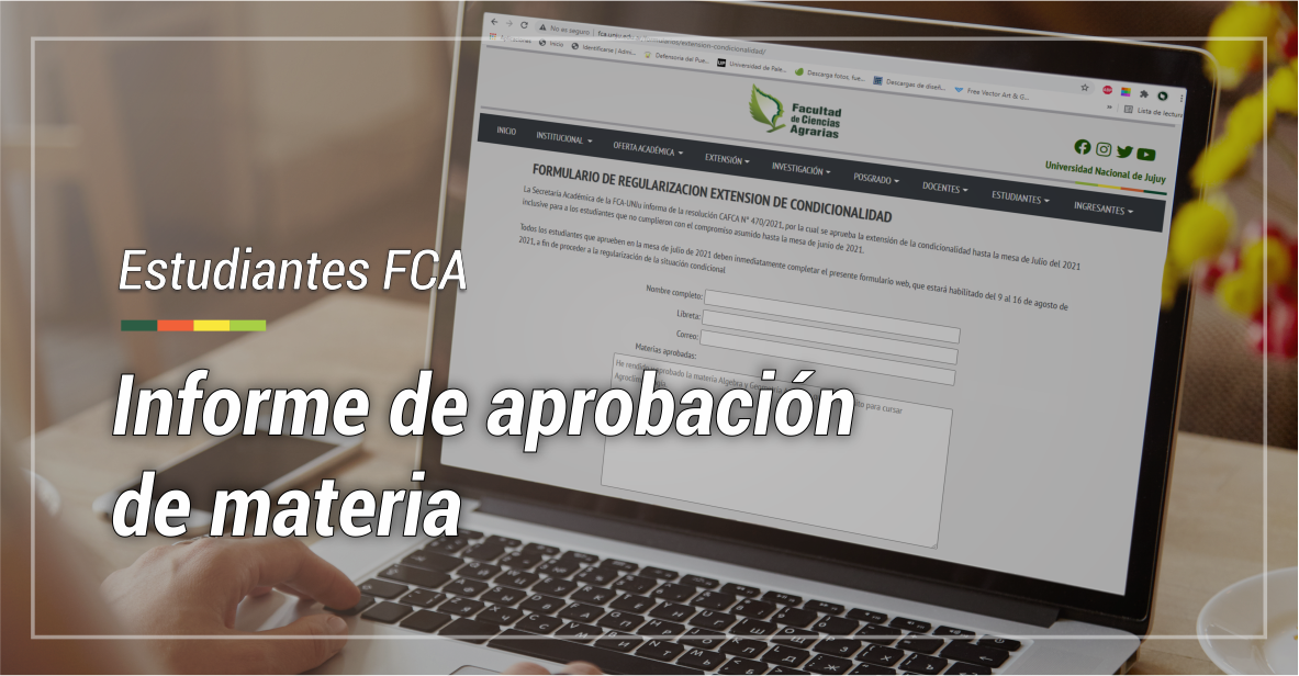 Informe de aprobación de materia para regularizar materias cursadas en forma condicional