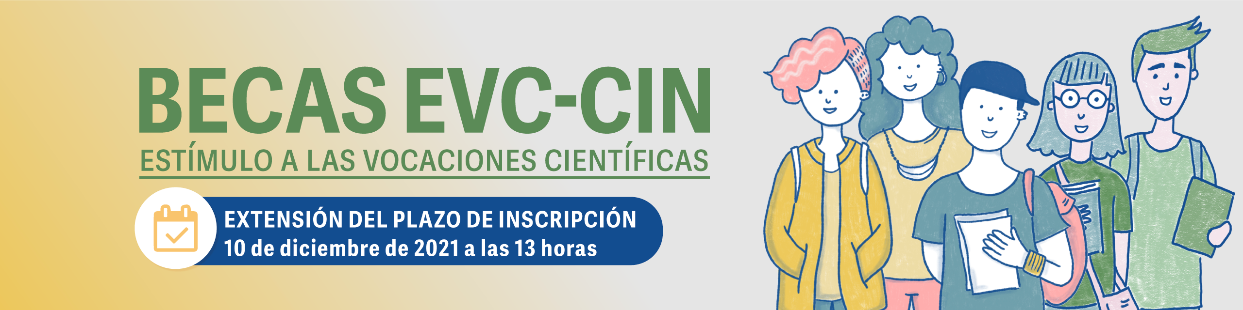 Extensión de inscripción a Becas EVC-CIN 2021