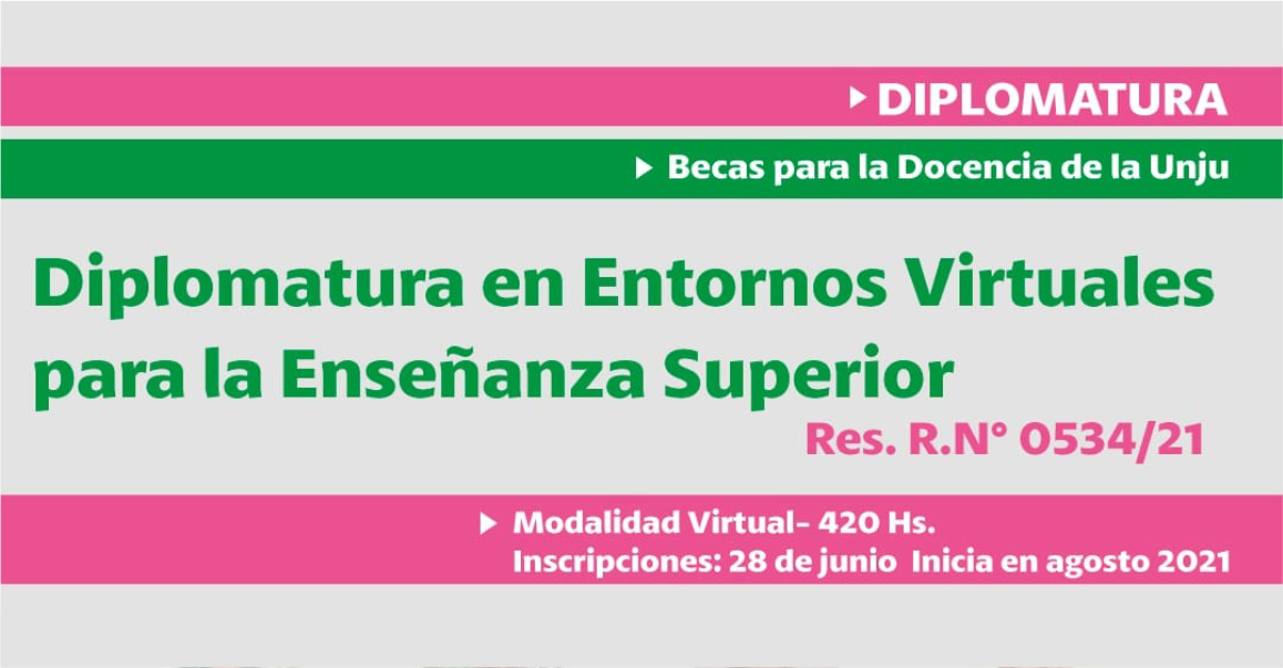 La UNJu lanza la "Diplomatura en Entornos Virtuales para la Enseñanza Superior"