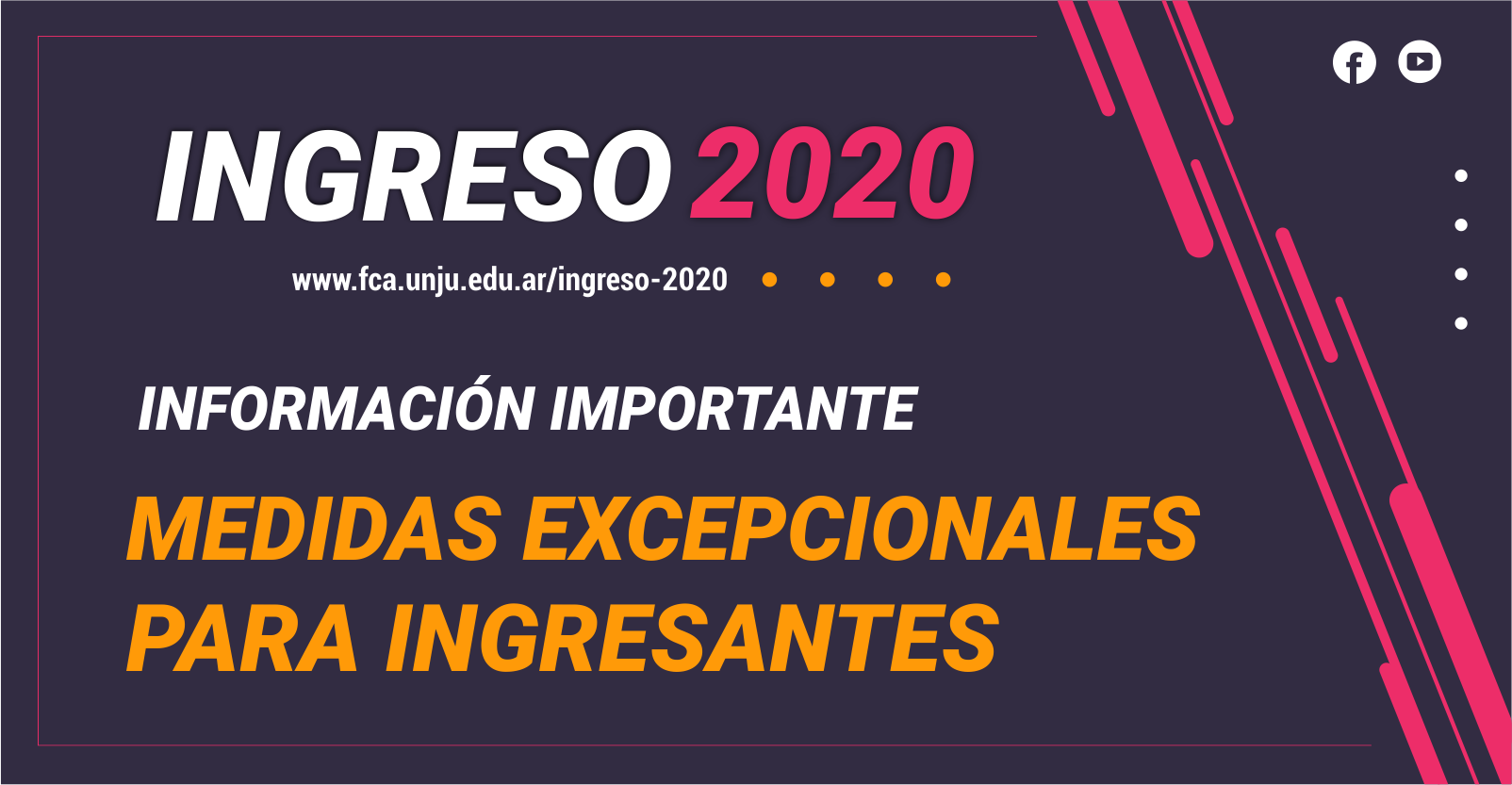 Ingreso 2020 | Información Importante para Ingresantes