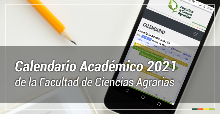 Se aprobó el Calendario Académico 2021 de la FCA