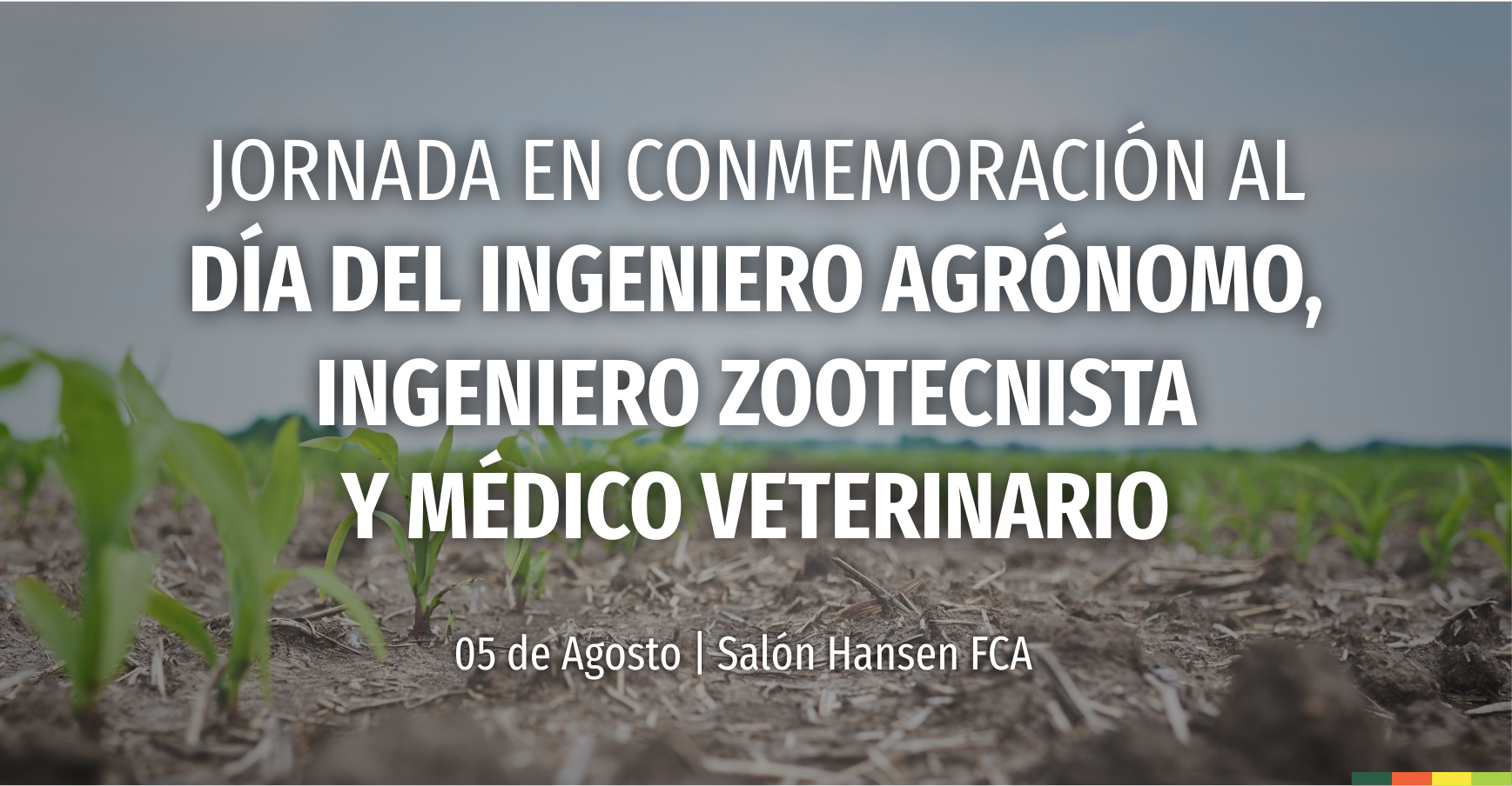 Realizarán jornada en conmemoración al Día de Profesionales del ámbito agropecuario