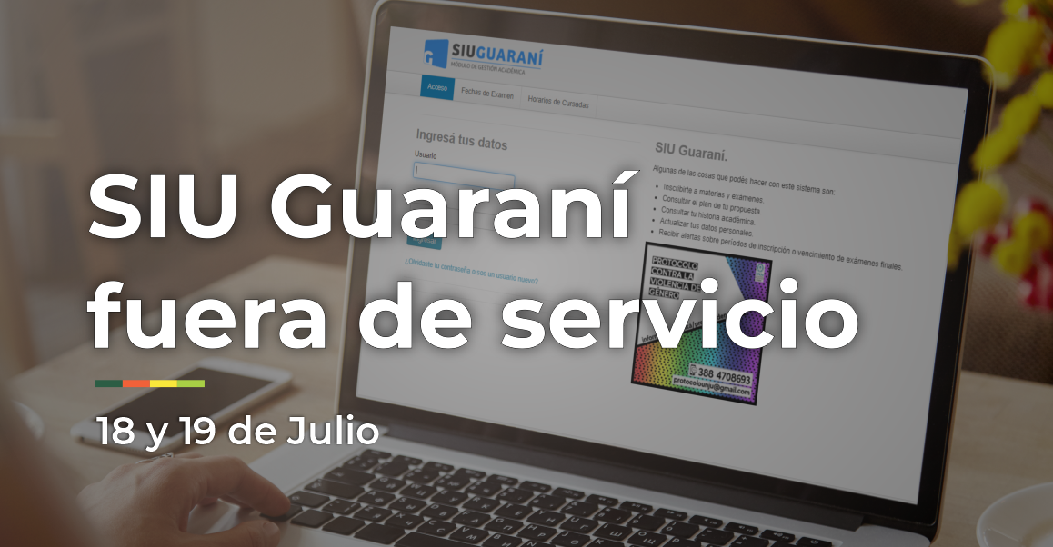 SIU Guaraní permanecerá fuera de servicio el 18 y el 19 de julio
